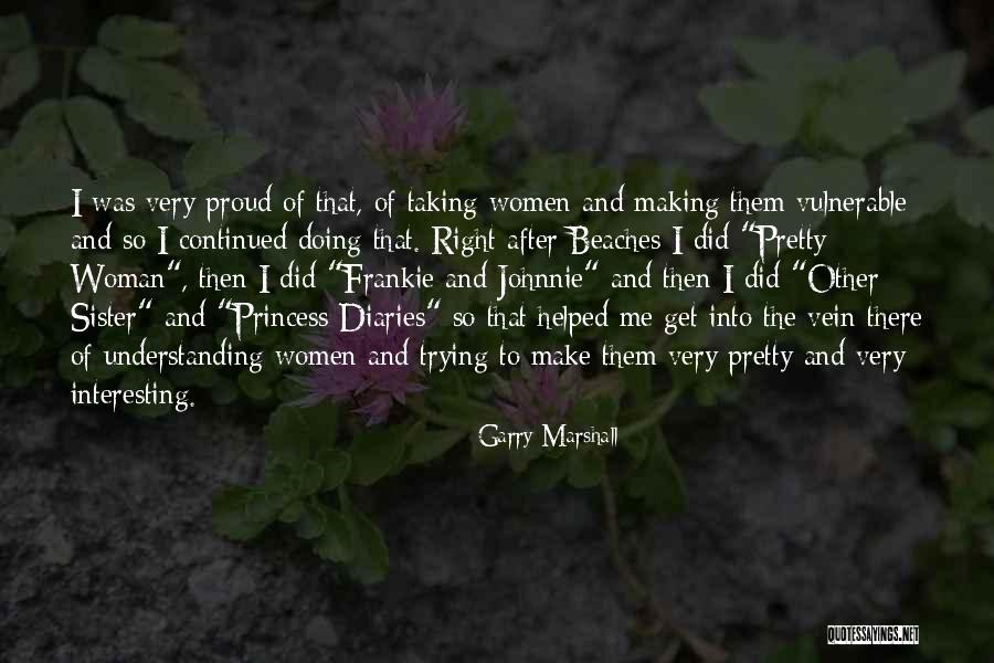 Userel Quotes By Garry Marshall Userel Quotes By Garry Marshall