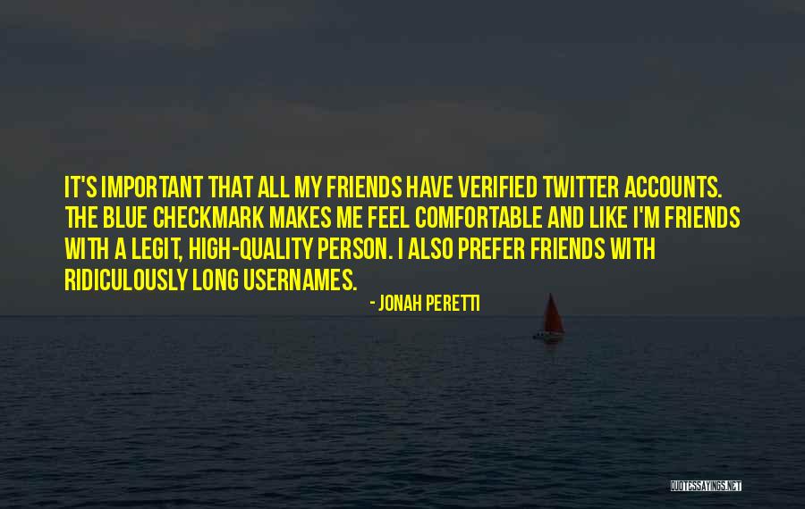 Usernames Quotes By Jonah Peretti Usernames Quotes By Jonah Peretti