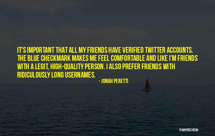 Usernames Quotes By Jonah Peretti