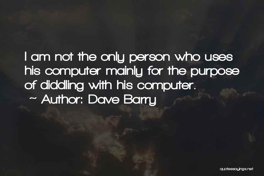 Uses Of Computer Quotes By Dave Barry