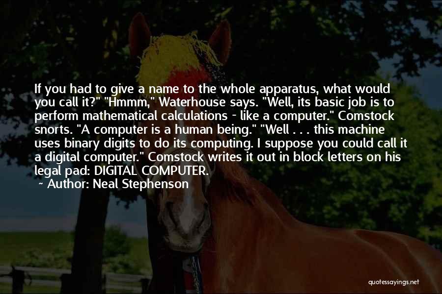Uses Of Computer Quotes By Neal Stephenson