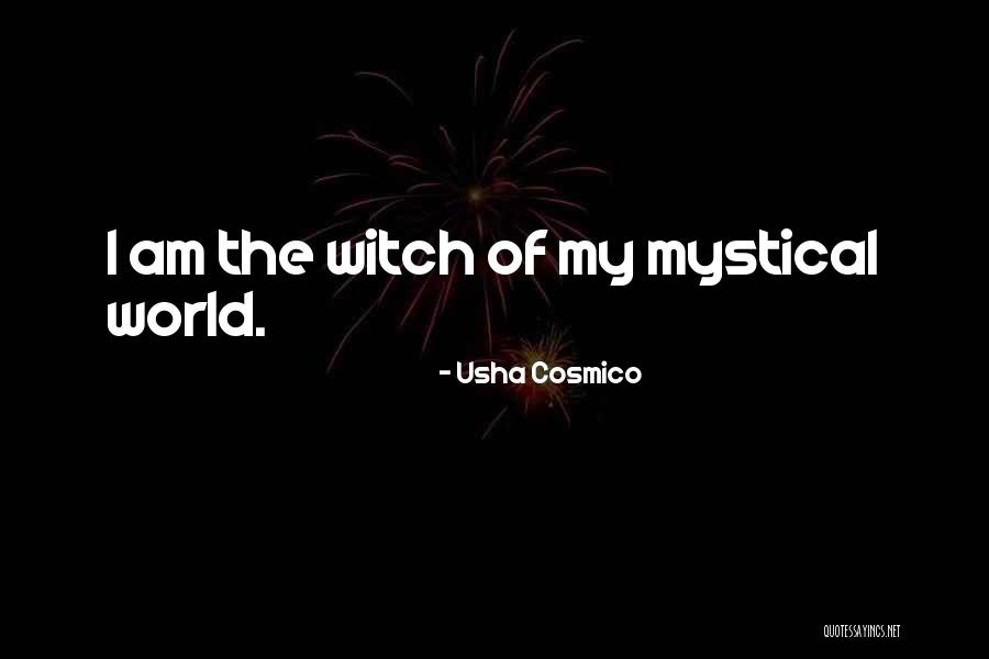 Usha Cosmico Quotes 832499 Usha Cosmico Quotes 832499