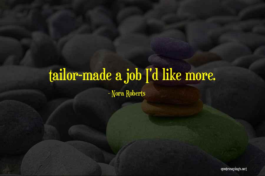 Ushakovo Quotes By Nora Roberts Ushakovo Quotes By Nora Roberts