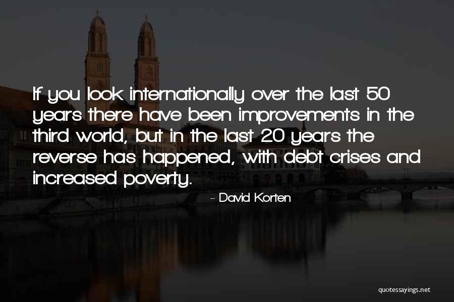 Ushavelocall Quotes By David Korten Ushavelocall Quotes By David Korten