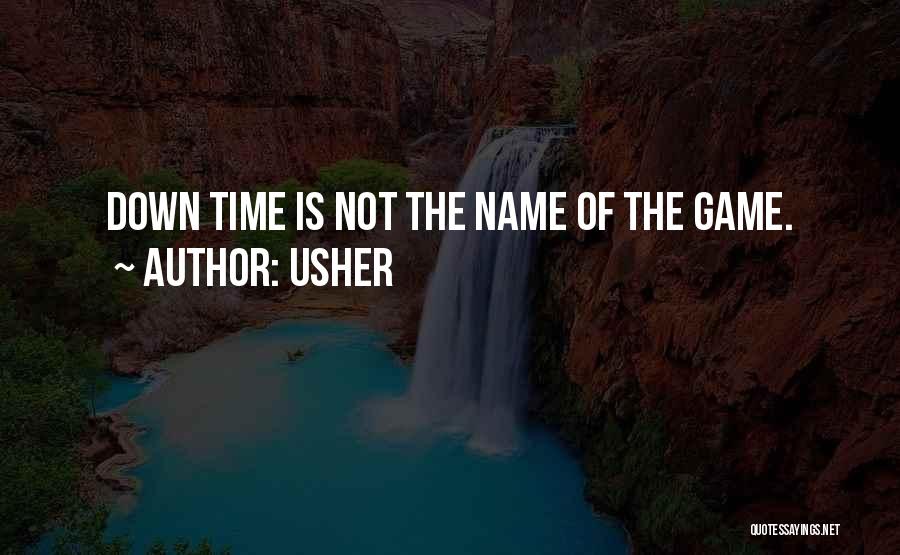 Usher Quotes 115917