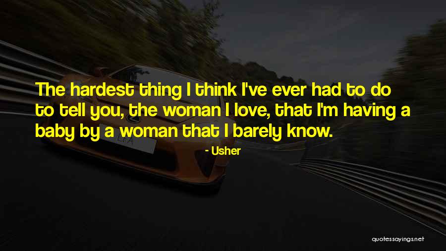 Usher Quotes 1549388