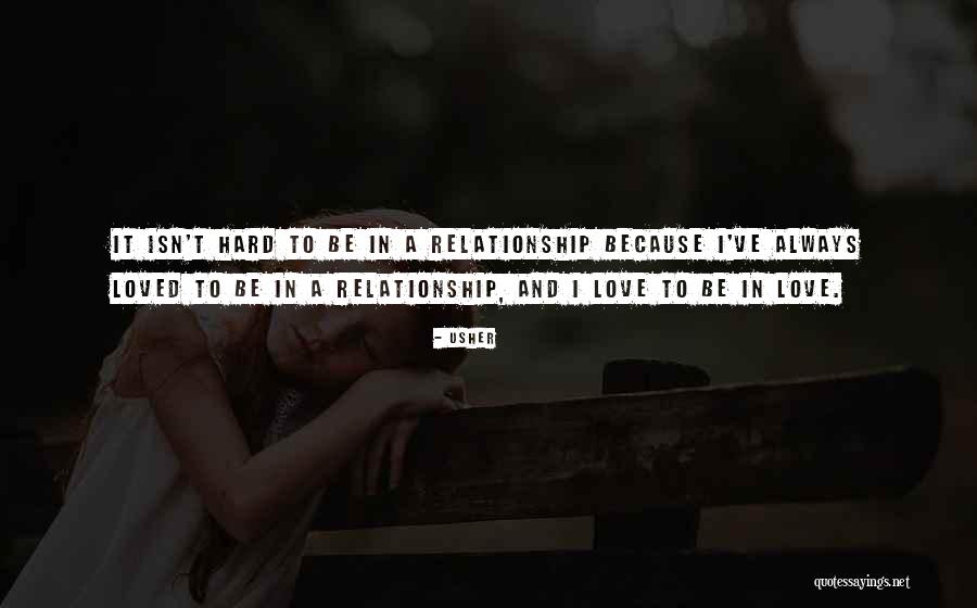 Usher Quotes 688089 Usher Quotes 688089