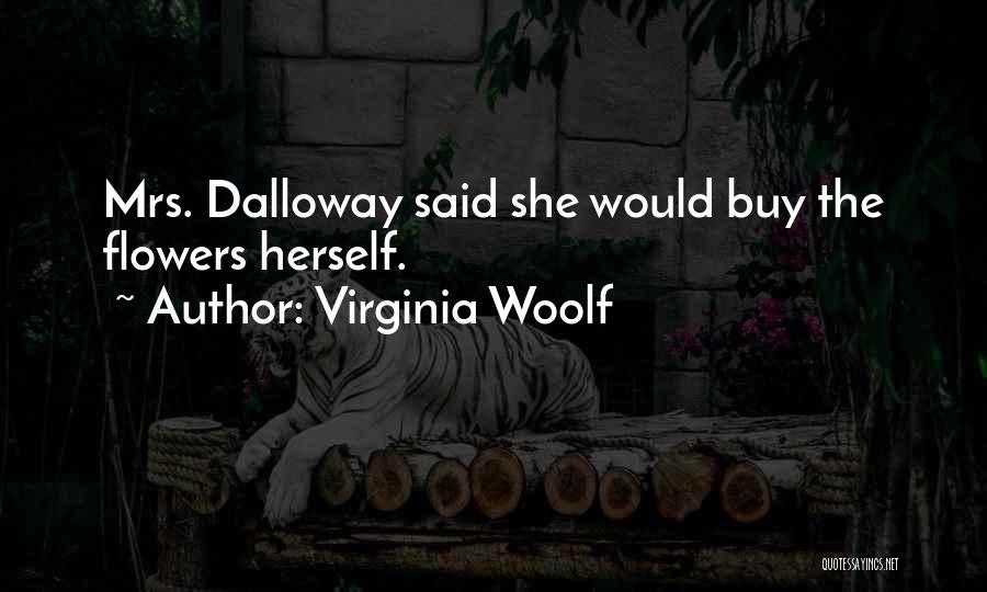 Ushered Mean Quotes By Virginia Woolf