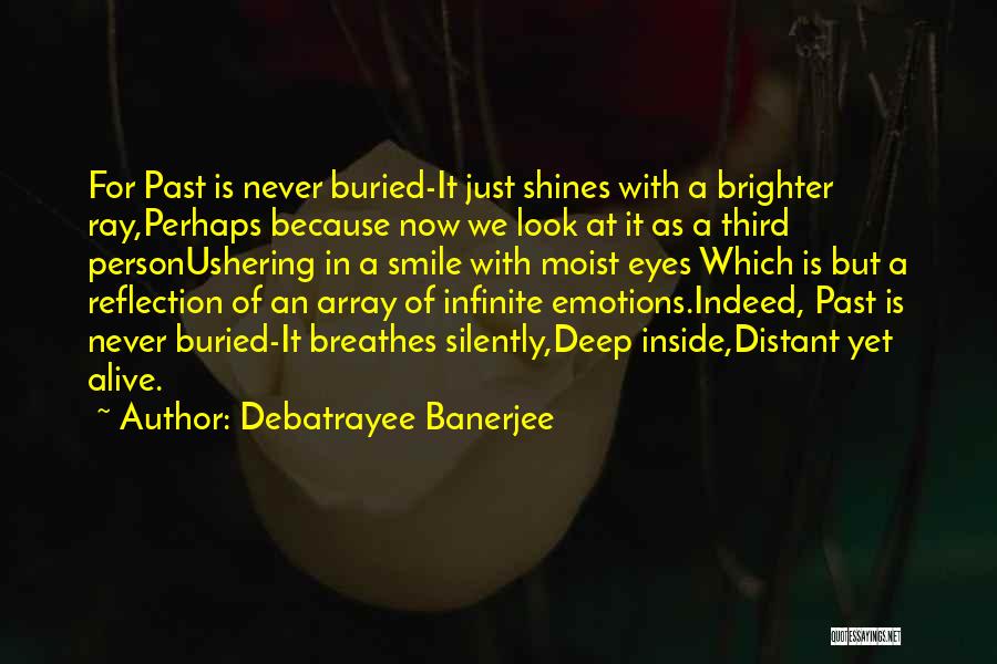 Ushering Quotes By Debatrayee Banerjee