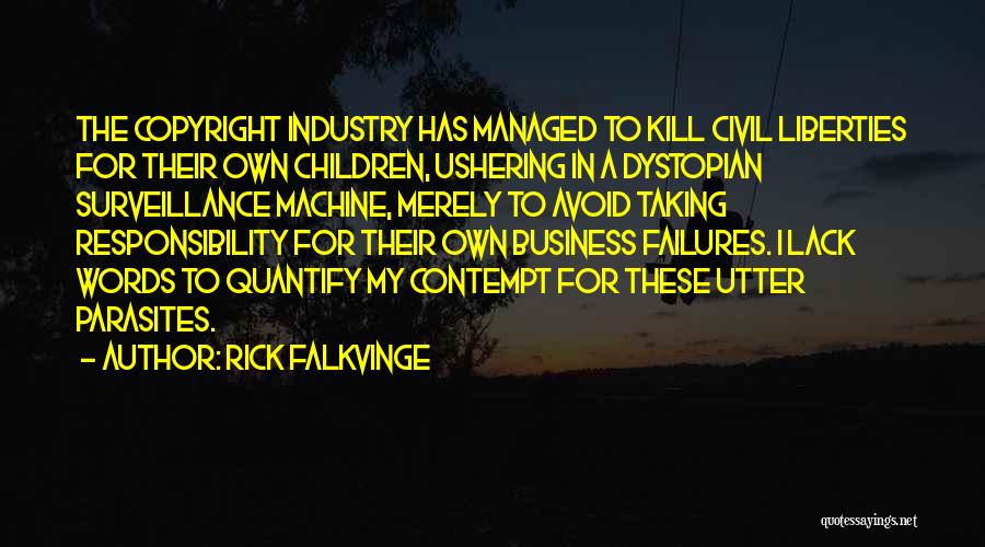 Ushering Quotes By Rick Falkvinge