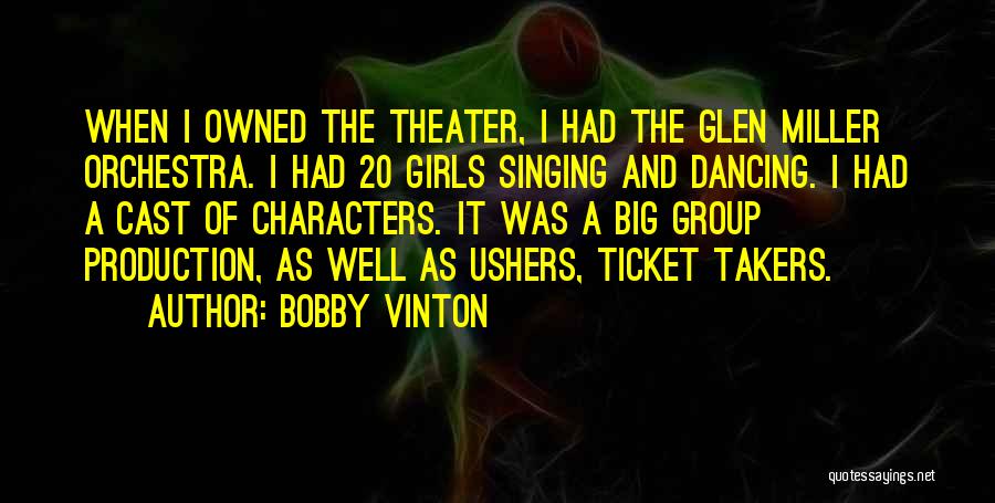 Ushers Quotes By Bobby Vinton