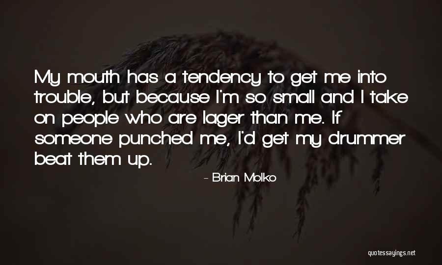 Usherwood Font Quotes By Brian Molko Usherwood Font Quotes By Brian Molko