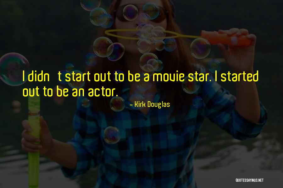 Ushio Okazaki Quotes By Kirk Douglas Ushio Okazaki Quotes By Kirk Douglas