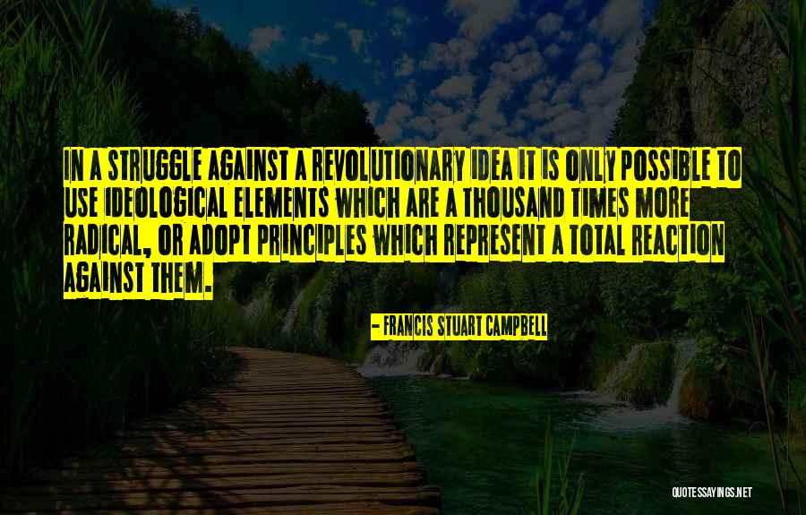 Ushiro Mawari Quotes By Francis Stuart Campbell Ushiro Mawari Quotes By Francis Stuart Campbell