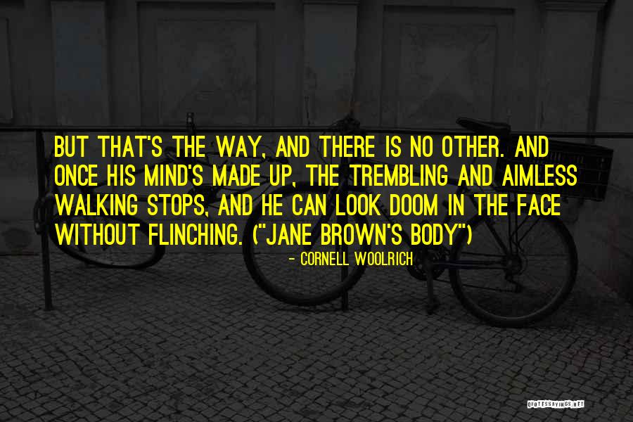 Ushkowitz Harry Quotes By Cornell Woolrich Ushkowitz Harry Quotes By Cornell Woolrich
