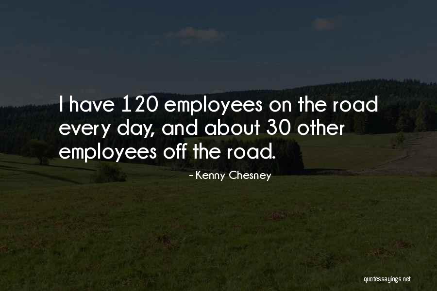 Ushoshi Roy Quotes By Kenny Chesney Ushoshi Roy Quotes By Kenny Chesney