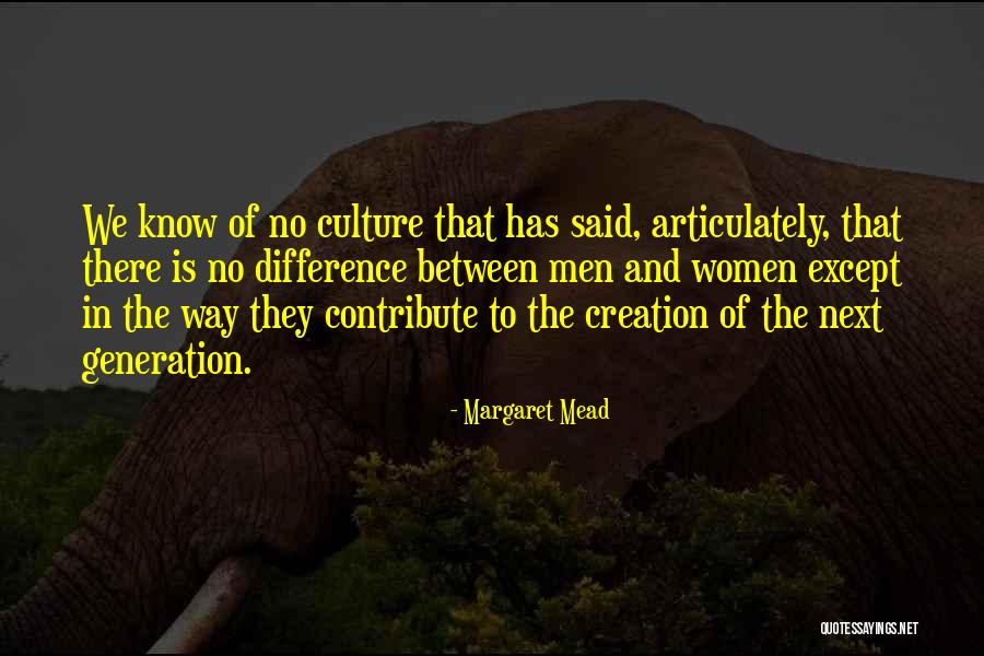 Ushuluddin Quotes By Margaret Mead Ushuluddin Quotes By Margaret Mead
