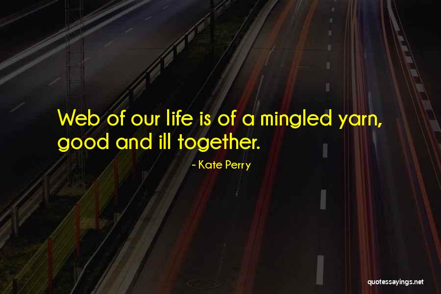 Usifood Quotes By Kate Perry