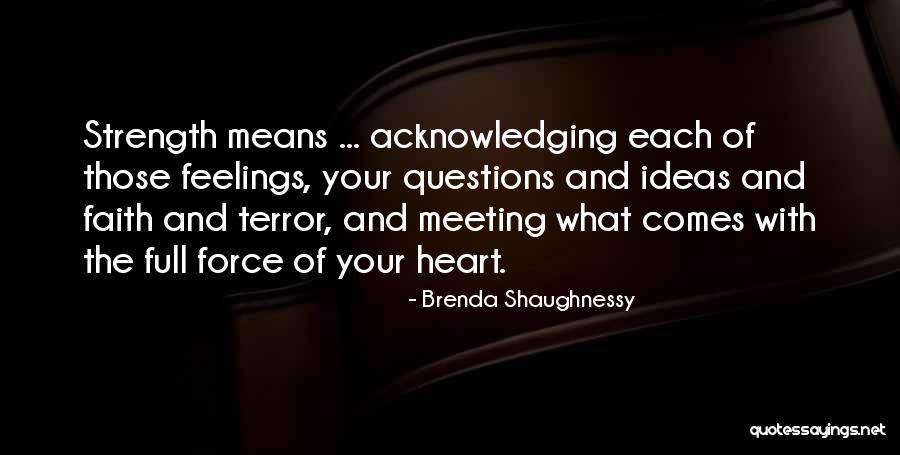 Usiglio Quotes By Brenda Shaughnessy Usiglio Quotes By Brenda Shaughnessy