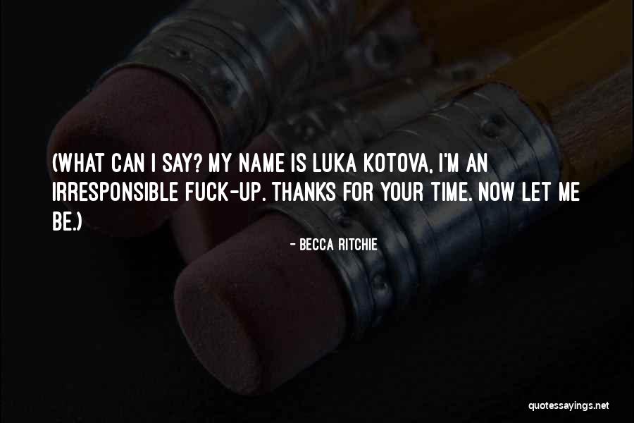 Usiku Mtakatifu Quotes By Becca Ritchie Usiku Mtakatifu Quotes By Becca Ritchie