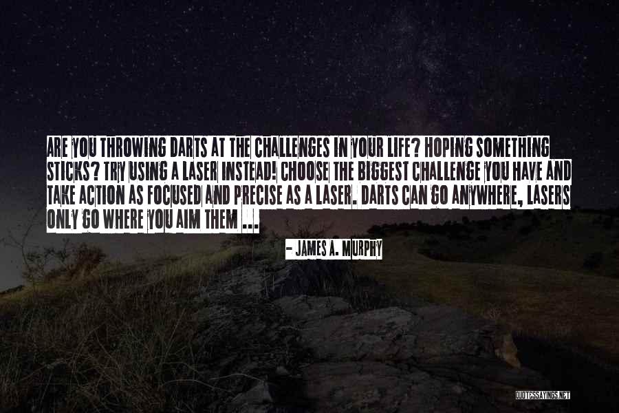 Using And Throwing Quotes By James A. Murphy Using And Throwing Quotes By James A. Murphy