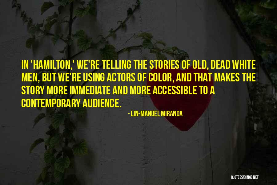 Using Color Quotes By Lin-Manuel Miranda Using Color Quotes By Lin-Manuel Miranda