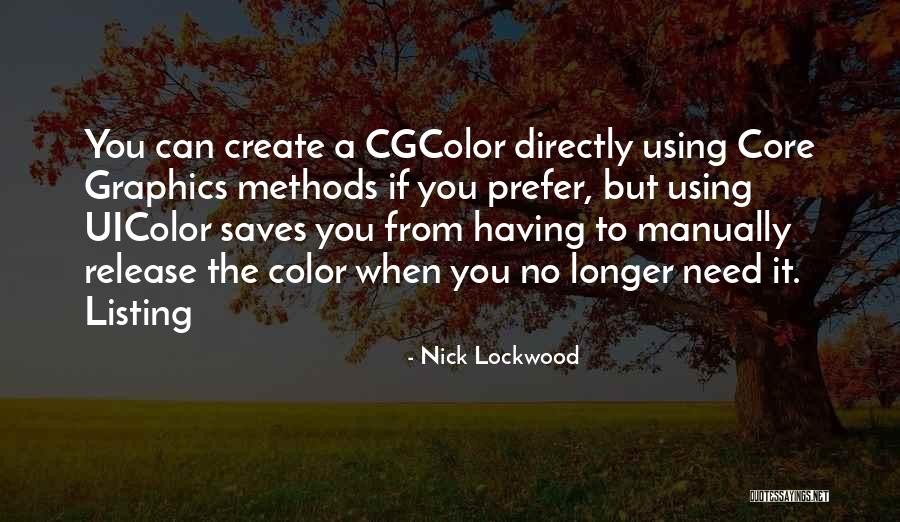 Using Color Quotes By Nick Lockwood Using Color Quotes By Nick Lockwood