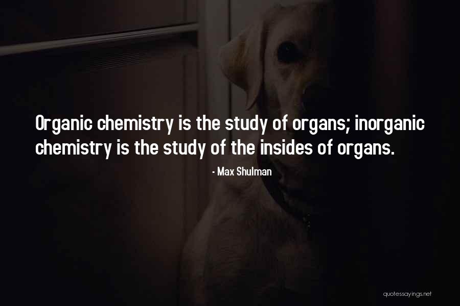 Using Data In Schools Quotes By Max Shulman Using Data In Schools Quotes By Max Shulman