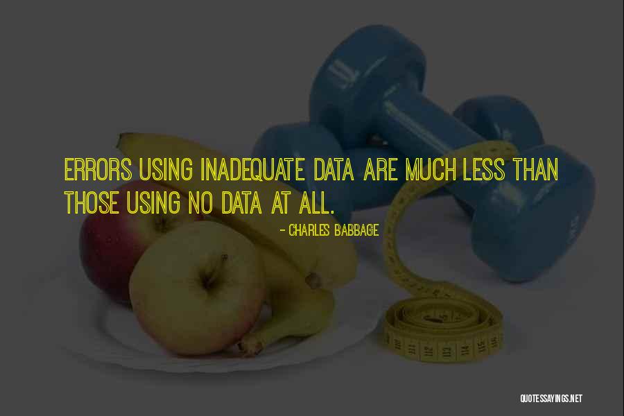 Using Data Quotes By Charles Babbage
