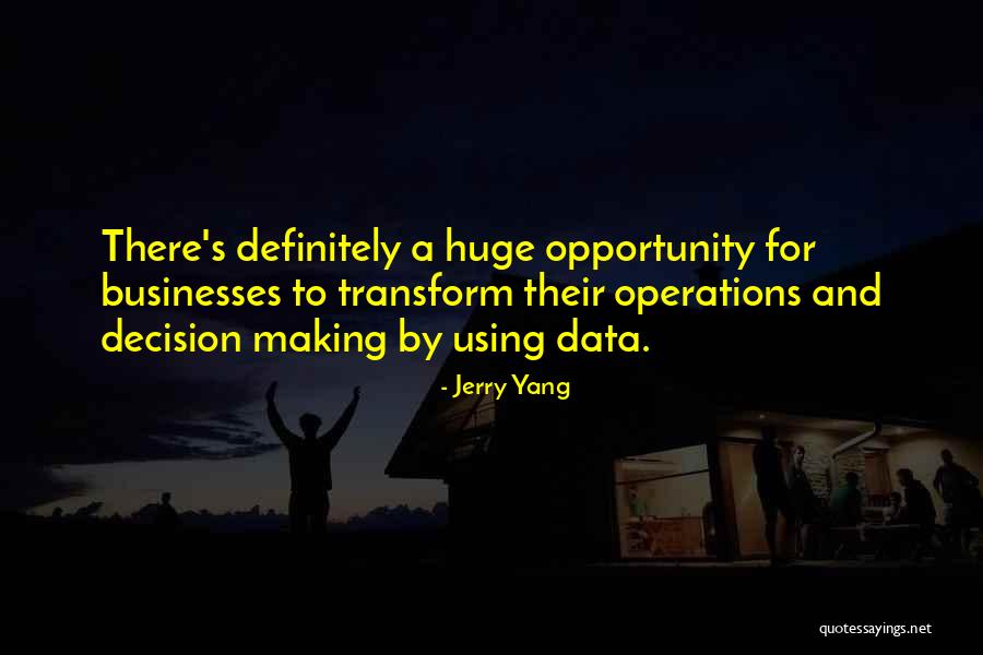 Using Data Quotes By Jerry Yang