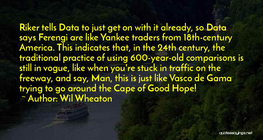 Using Data Quotes By Wil Wheaton
