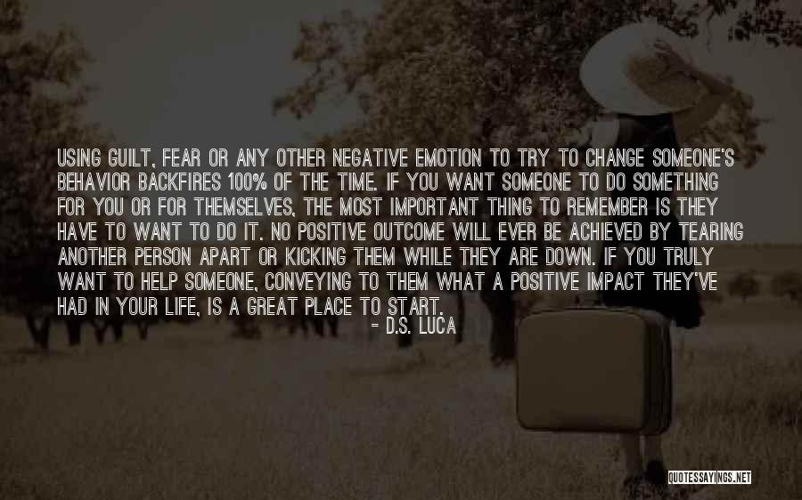 Using Fear Quotes By D.S. Luca Using Fear Quotes By D.S. Luca
