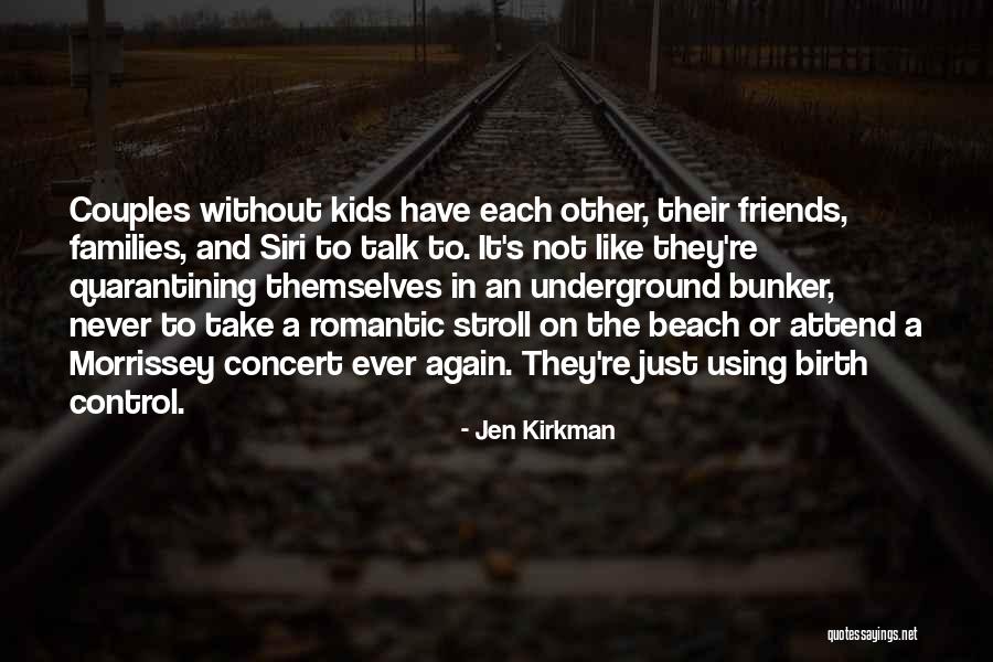 Using Friends Quotes By Jen Kirkman Using Friends Quotes By Jen Kirkman
