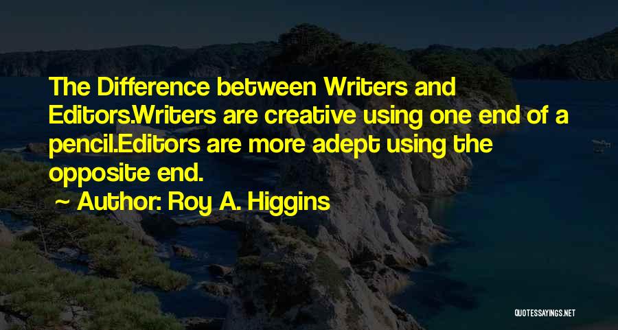 Using Humour Quotes By Roy A. Higgins