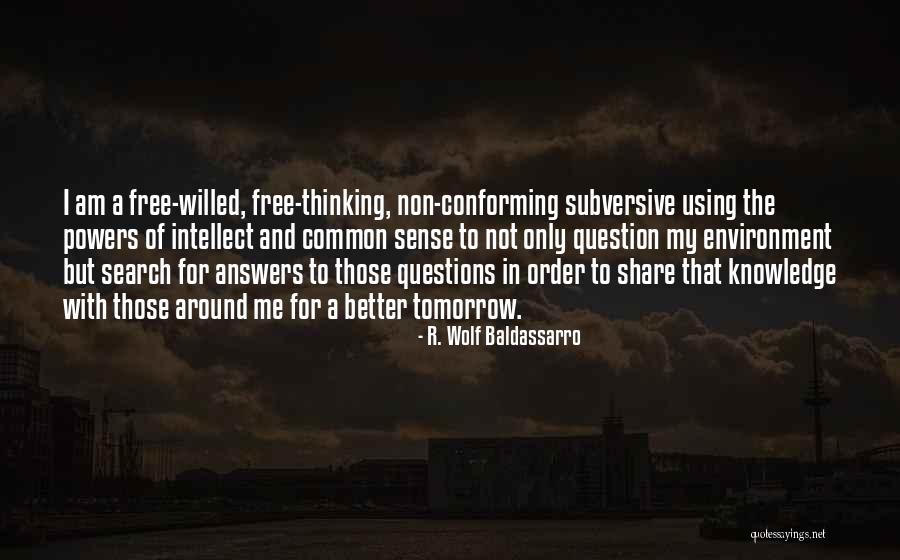 Using Knowledge Quotes By R. Wolf Baldassarro Using Knowledge Quotes By R. Wolf Baldassarro