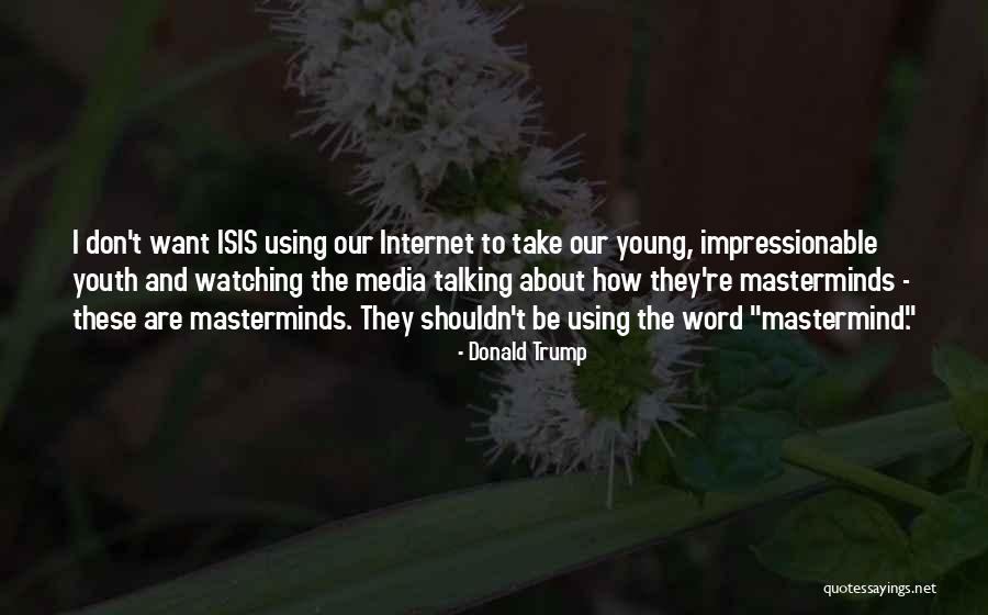 Using Media Quotes By Donald Trump Using Media Quotes By Donald Trump