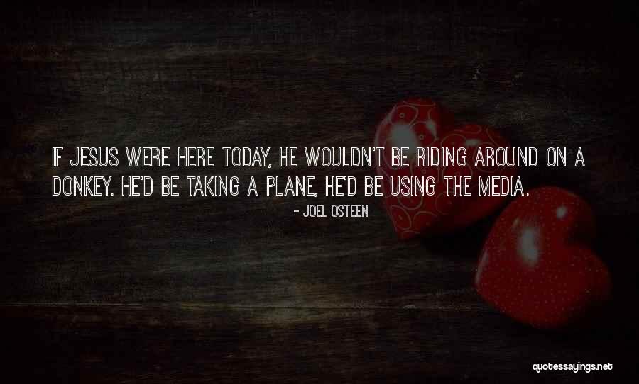 Using Media Quotes By Joel Osteen Using Media Quotes By Joel Osteen