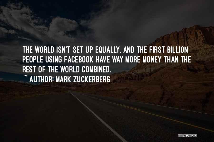 Using Other People's Money Quotes By Mark Zuckerberg