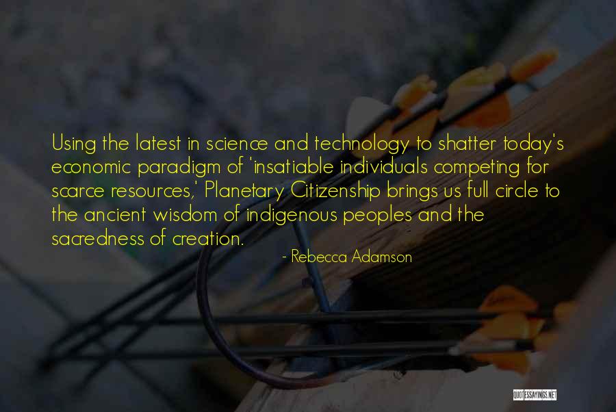Using Resources Quotes By Rebecca Adamson Using Resources Quotes By Rebecca Adamson