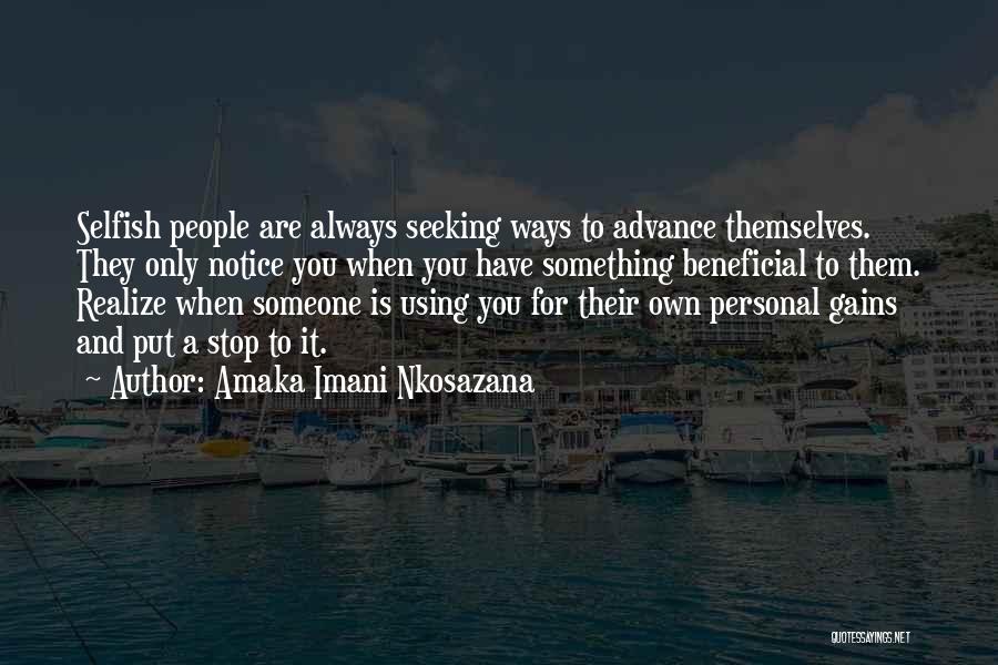 Using Someone Quotes By Amaka Imani Nkosazana