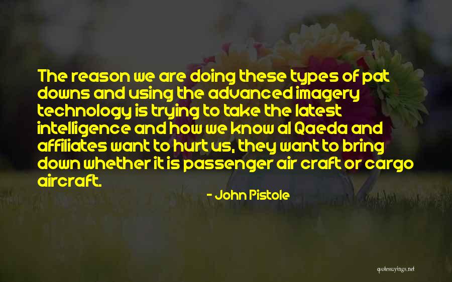 Using Technology Quotes By John Pistole Using Technology Quotes By John Pistole
