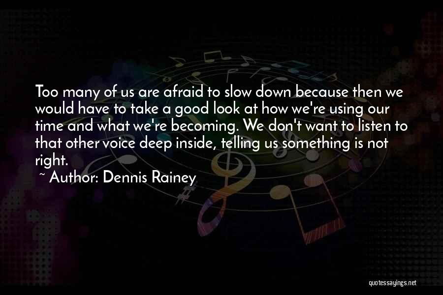 Using Too Many Quotes By Dennis Rainey
