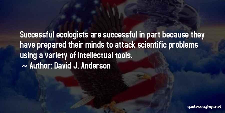 Using Tools Quotes By David J. Anderson