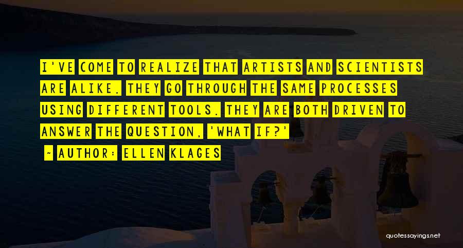 Using Tools Quotes By Ellen Klages