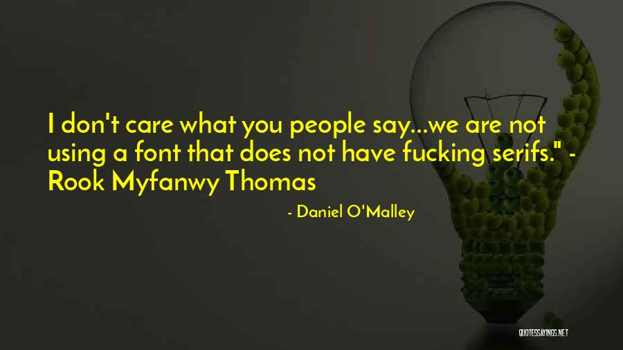 Using What You Have Quotes By Daniel O'Malley