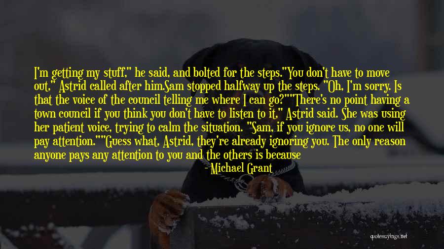 Using What You Have Quotes By Michael Grant Using What You Have Quotes By Michael Grant