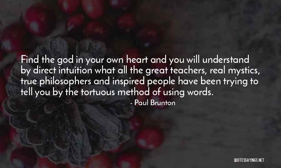 Using What You Have Quotes By Paul Brunton