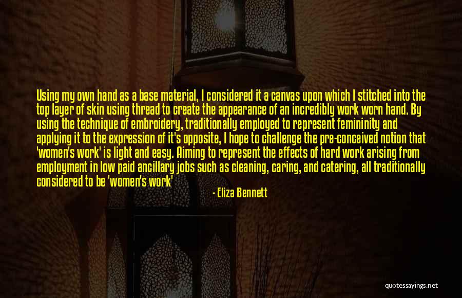 Using Women Quotes By Eliza Bennett Using Women Quotes By Eliza Bennett