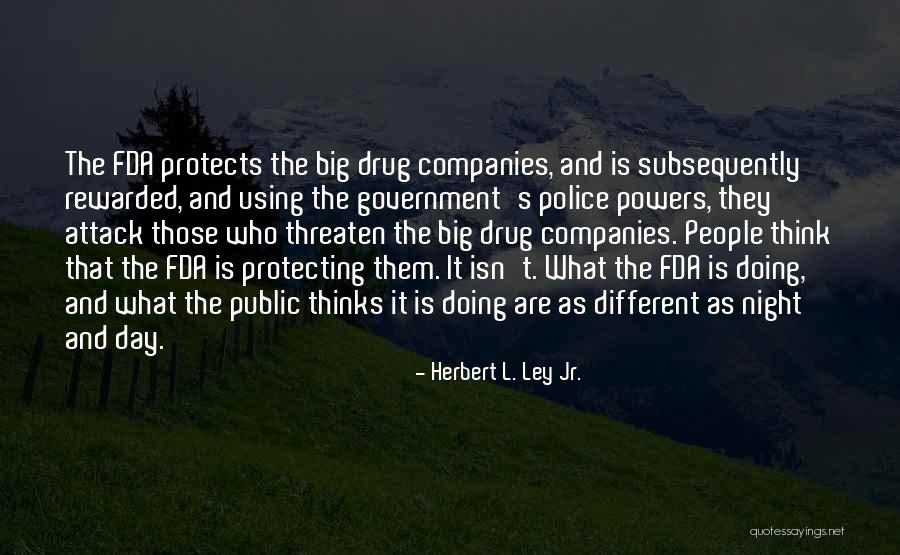 Using Your Powers Quotes By Herbert L. Ley Jr. Using Your Powers Quotes By Herbert L. Ley Jr.