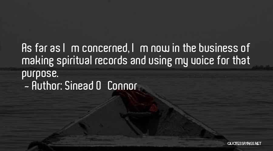 Using Your Voice Quotes By Sinead O'Connor